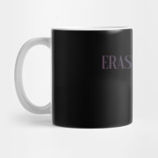 erase racism Mug